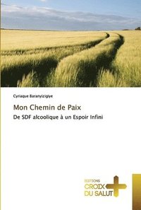 bokomslag Mon Chemin de Paix