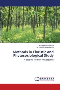 bokomslag Methods in Floristic and Phytosociological Study