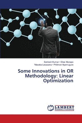 Some Innovations in OR Methodology 1