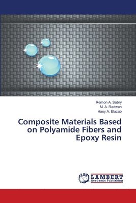 Composite Materials Based on Polyamide Fibers and Epoxy Resin 1