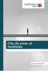 bokomslag Cita de amor al medioda