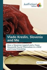 bokomslag Vlado Kreslin, Slovenia and Me