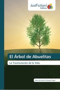 bokomslag El rbol de Abuelitas