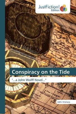 bokomslag Conspiracy on the Tide