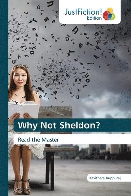 Why Not Sheldon? 1