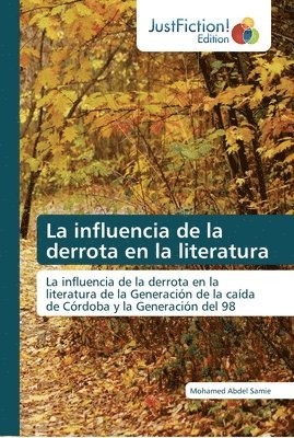 La influencia de la derrota en la literatura 1