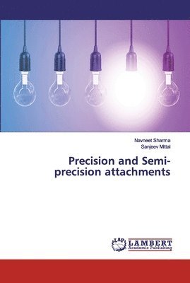 bokomslag Precision and Semi- precision attachments