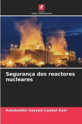 Kutubuddin Sayyad Liyakat Kazi - Segurança dos reactores nucleares, Häftad