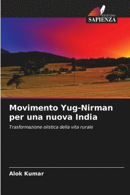 bokomslag Movimento Yug-Nirman per una nuova India