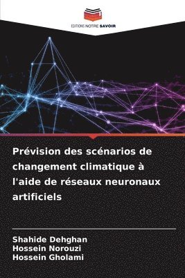 Prévision des scénarios de changement climatique à l'aide de réseaux neuronaux artificiels