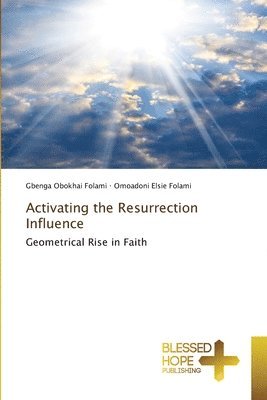 Activating the Resurrection Influence 1