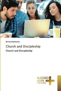 bokomslag Church and Discipleship