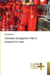 bokomslag Christian Evangelism-Part 2