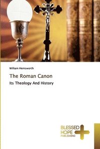 bokomslag The Roman Canon