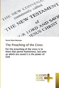 bokomslag The Preaching of the Cross