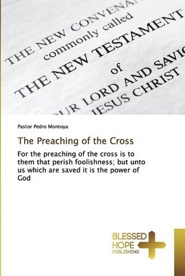 bokomslag The Preaching of the Cross