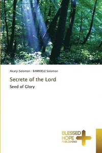 bokomslag Secrete of the Lord