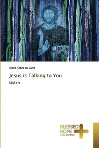 bokomslag Jesus is Talking to You