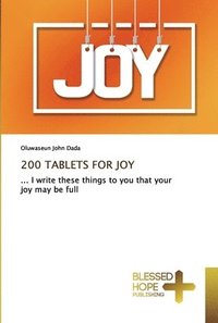 bokomslag 200 Tablets for Joy