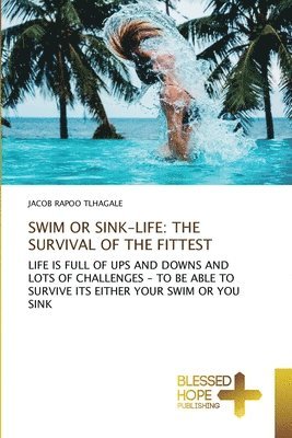 bokomslag Swim or Sink-Life