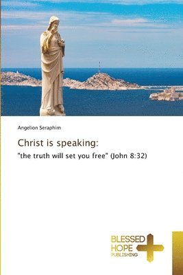 Christ is speaking 1