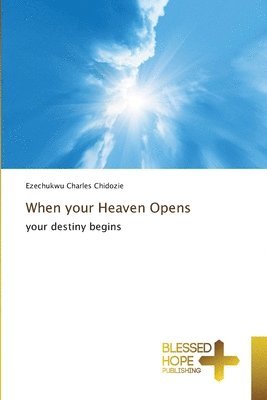 bokomslag When your Heaven Opens