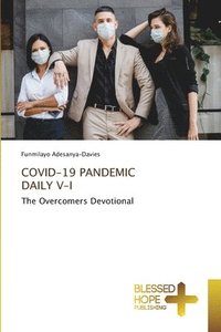 bokomslag Covid-19 Pandemic Daily V-I