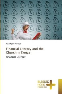bokomslag Financial Literacy and the Church in Kenya
