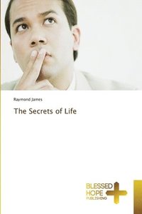 bokomslag The Secrets of Life
