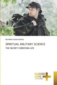 bokomslag Spiritual Military Science