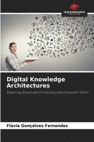 Flávia Gonçalves Fernandes - Digital Knowledge Architectures, Häftad