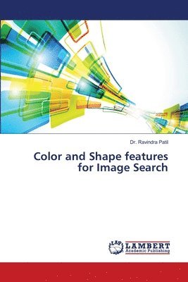 bokomslag Color and Shape features for Image Search