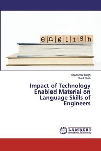 bokomslag Impact of Technology Enabled Material on Language Skills of Engineers
