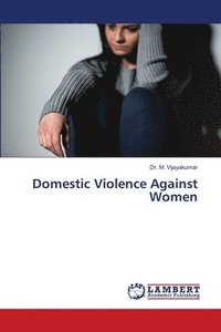 bokomslag Domestic Violence Against Women