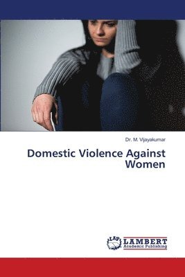 Domestic Violence Against Women 1