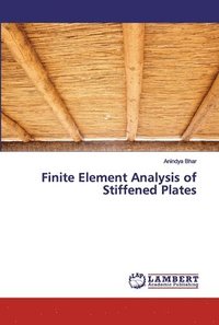 bokomslag Finite Element Analysis of Stiffened Plates