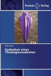 bokomslag Gedanken eines Theologiestudenten