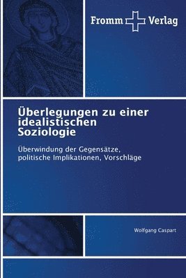 bokomslag berlegungen zu einer idealistischen Soziologie