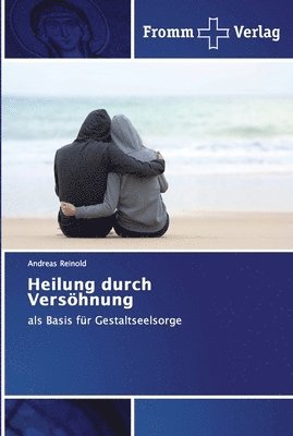 bokomslag Heilung durch Vershnung