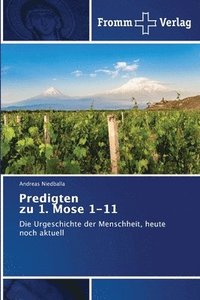 bokomslag Predigten zu 1. Mose 1-11