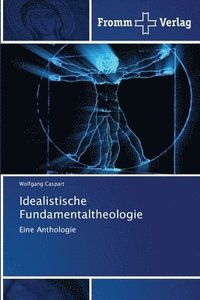 bokomslag Idealistische Fundamentaltheologie