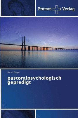 pastoralpsychologisch gepredigt 1