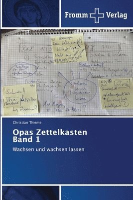 Opas Zettelkasten Band 1 1