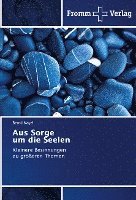 Aus Sorge um die Seelen 1