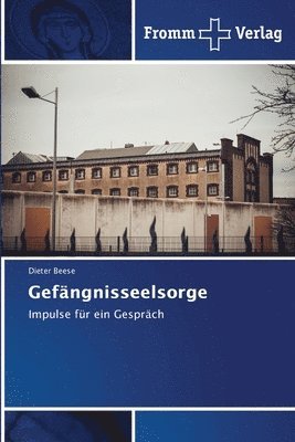 Gefngnisseelsorge 1