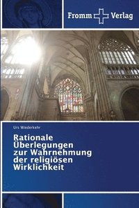 bokomslag Rationale berlegungen zur Wahrnehmung der religisen Wirklichkeit