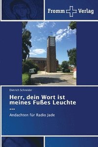 bokomslag Herr, dein Wort ist meines Fußes Leuchte ...
