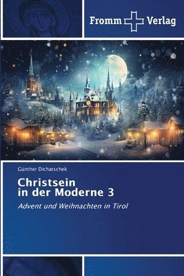 Christsein in der Moderne 3 1