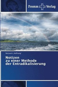 bokomslag Notizen zu einer Methode der Entradikalisierung