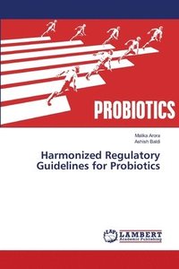 bokomslag Harmonized Regulatory Guidelines for Probiotics